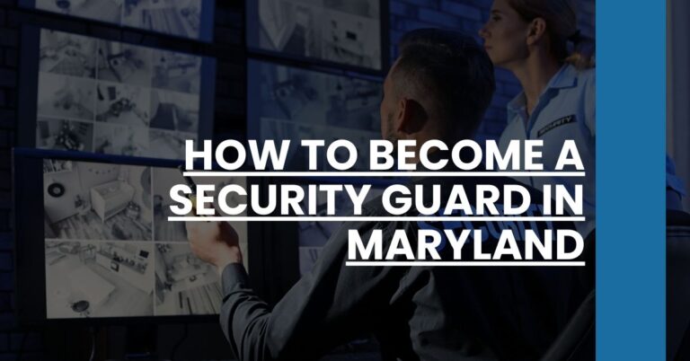 How to Become a Security Guard in Maryland Feature Image