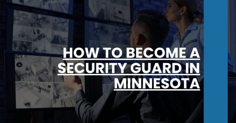 How to Become a Security Guard in Minnesota Feature Image