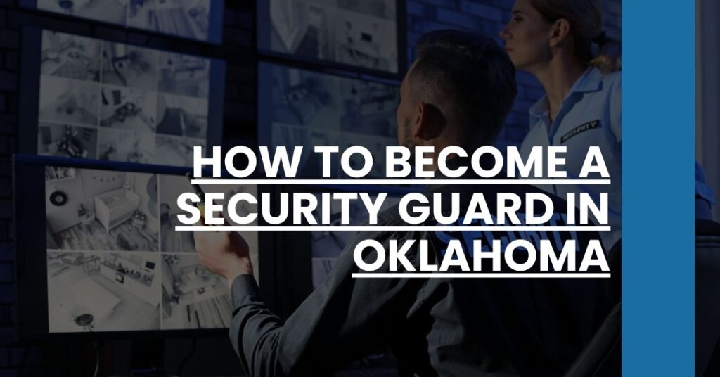 How to Become a Security Guard in Oklahoma Feature Image