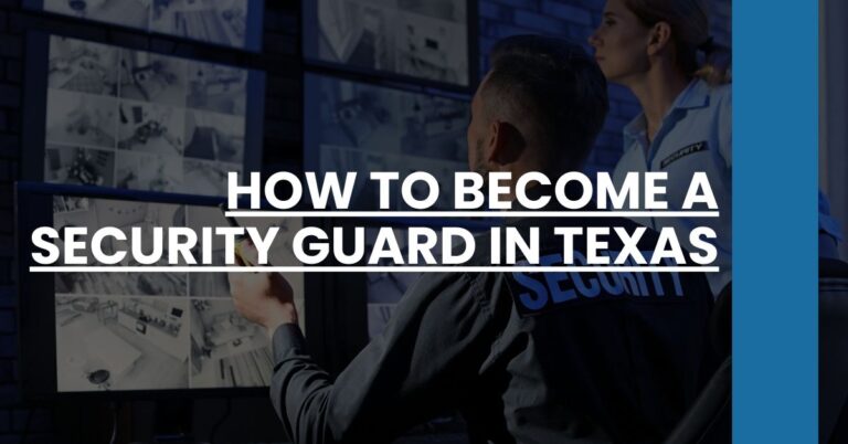 How to Become a Security Guard in Texas Feature Image