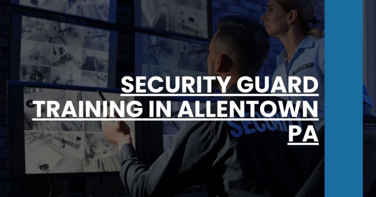 Security Guard Training in Allentown PA Feature Image