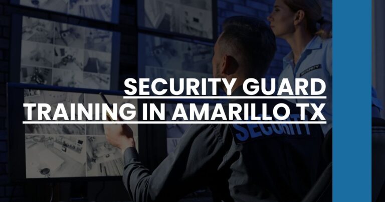 Security Guard Training in Amarillo TX Feature Image