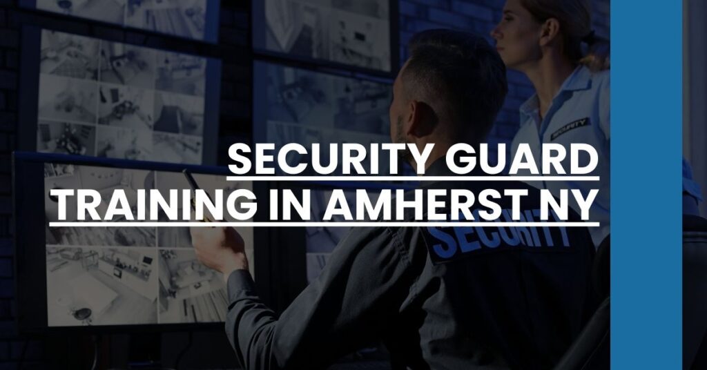 Security Guard Training in Amherst NY Feature Image