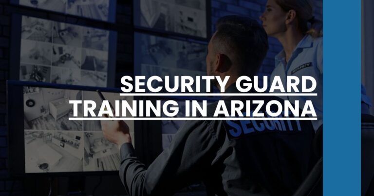 Security Guard Training in Arizona Feature Image