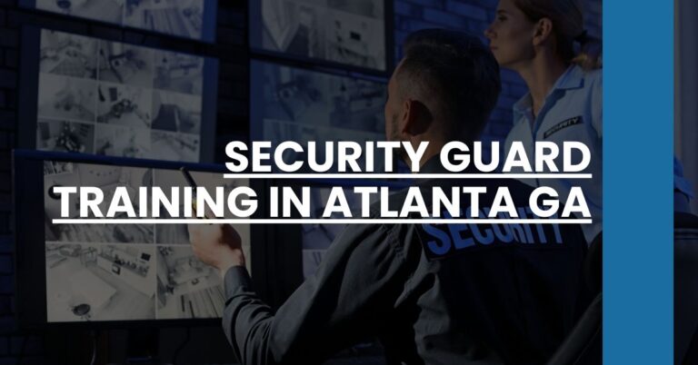 Security Guard Training in Atlanta GA Feature Image