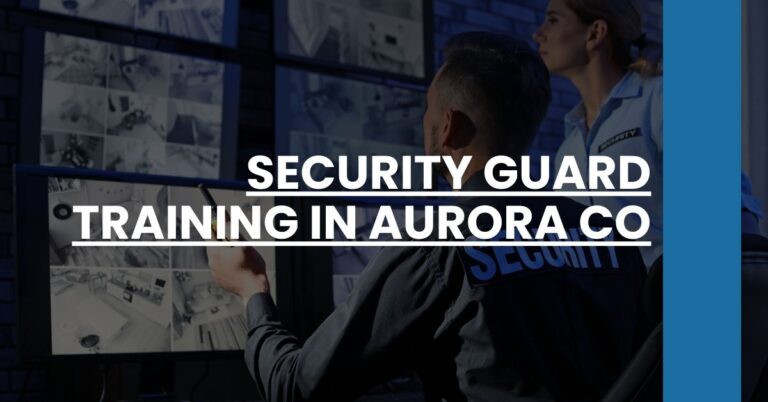 Security Guard Training in Aurora CO Feature Image