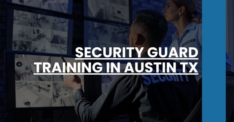 Security Guard Training in Austin TX Feature Image