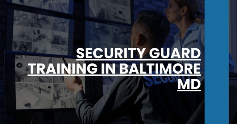 Security Guard Training in Baltimore MD Feature Image