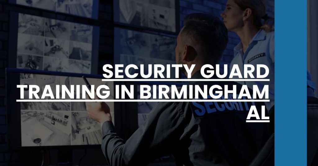 Security Guard Training in Birmingham AL Feature Image