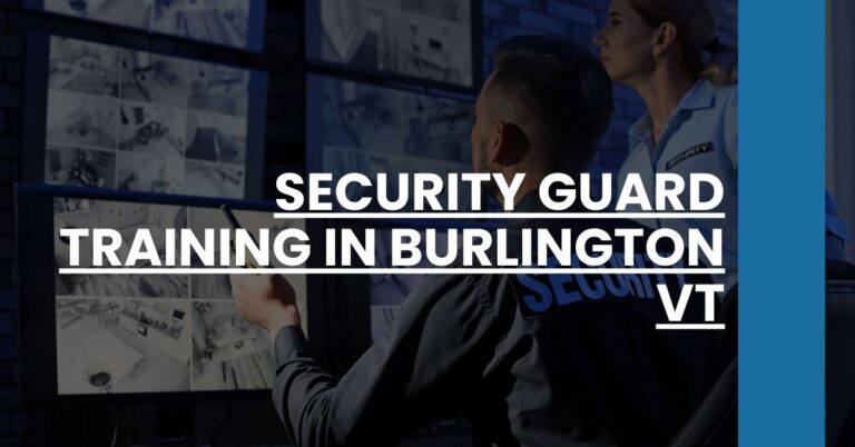 Security Guard Training in Burlington VT Feature Image