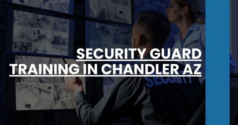 Security Guard Training in Chandler AZ Feature Image