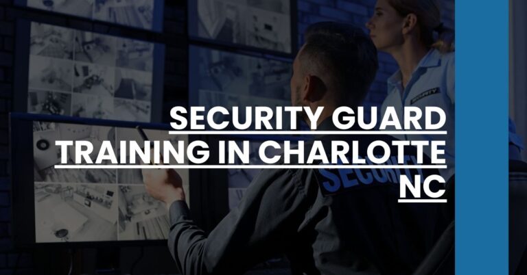 Security Guard Training in Charlotte NC Feature Image