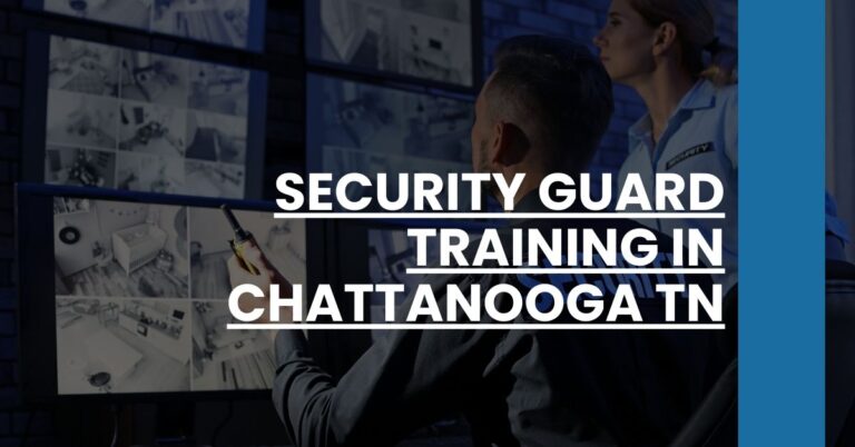 Security Guard Training in Chattanooga TN Feature Image