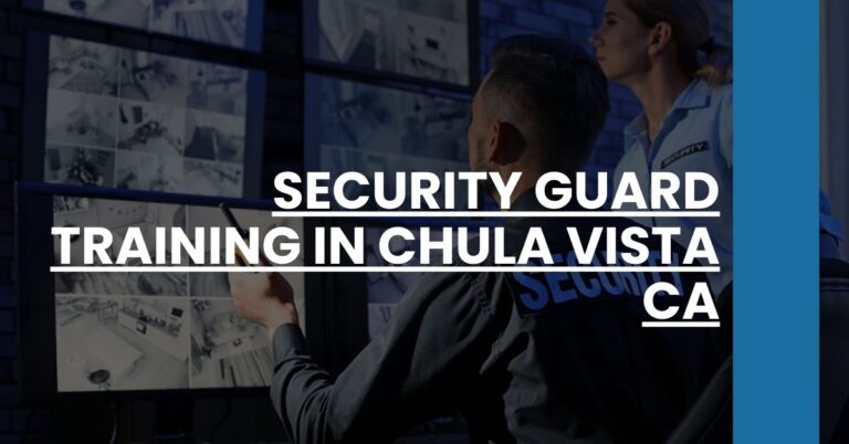 Security Guard Training in Chula Vista CA Feature Image