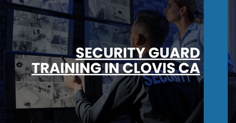 Security Guard Training in Clovis CA Feature Image