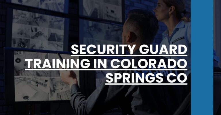 Security Guard Training in Colorado Springs CO Feature Image