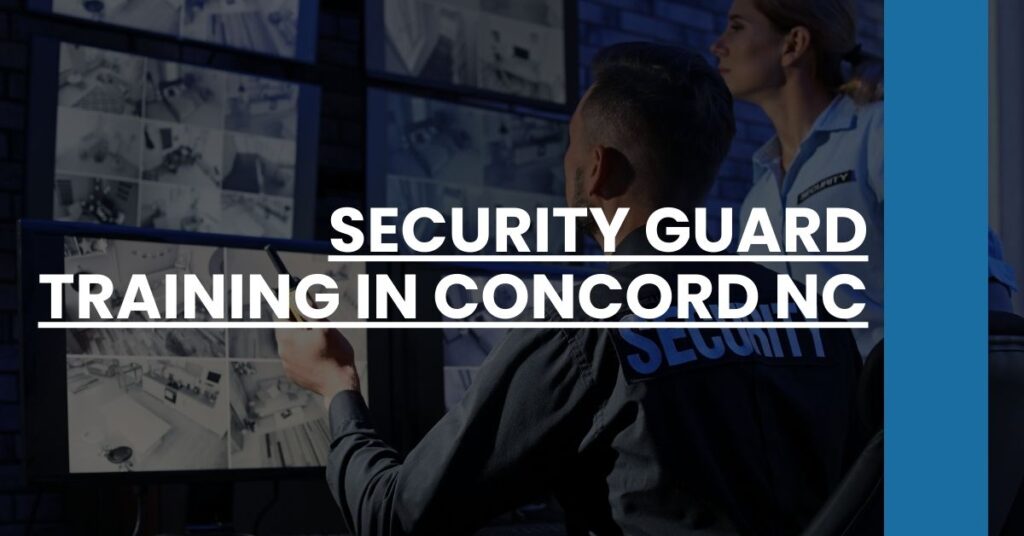 Security Guard Training in Concord NC Feature Image