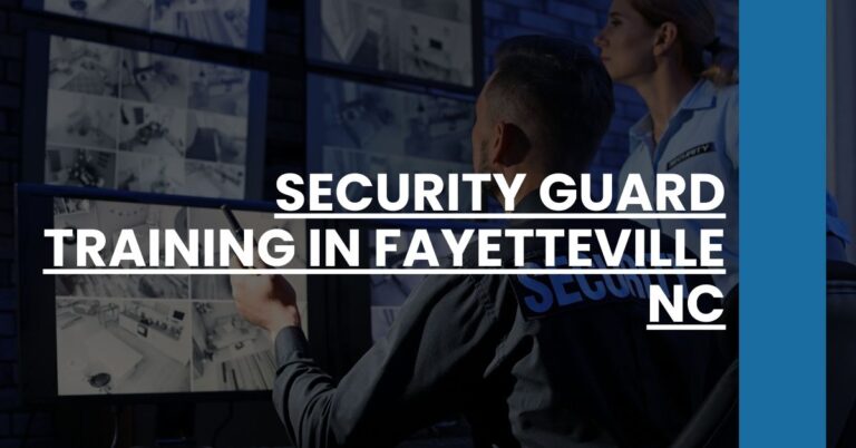 Security Guard Training in Fayetteville NC Feature Image