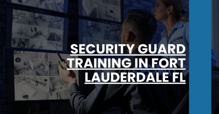 Security Guard Training in Fort Lauderdale FL Feature Image