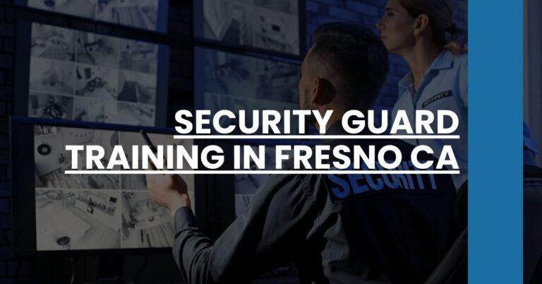 Security Guard Training in Fresno CA Feature Image