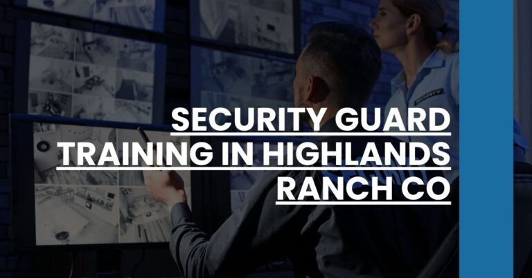 Security Guard Training in Highlands Ranch CO Feature Image