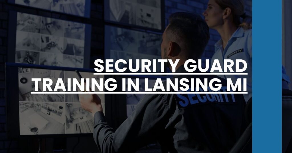 Security Guard Training in Lansing MI Feature Image