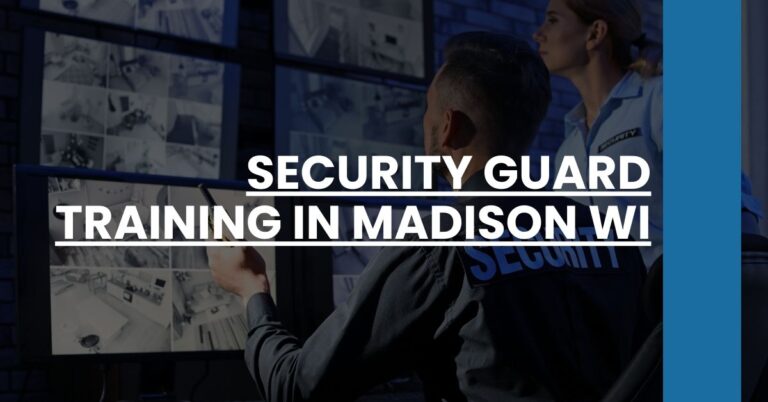 Security Guard Training in Madison WI Feature Image