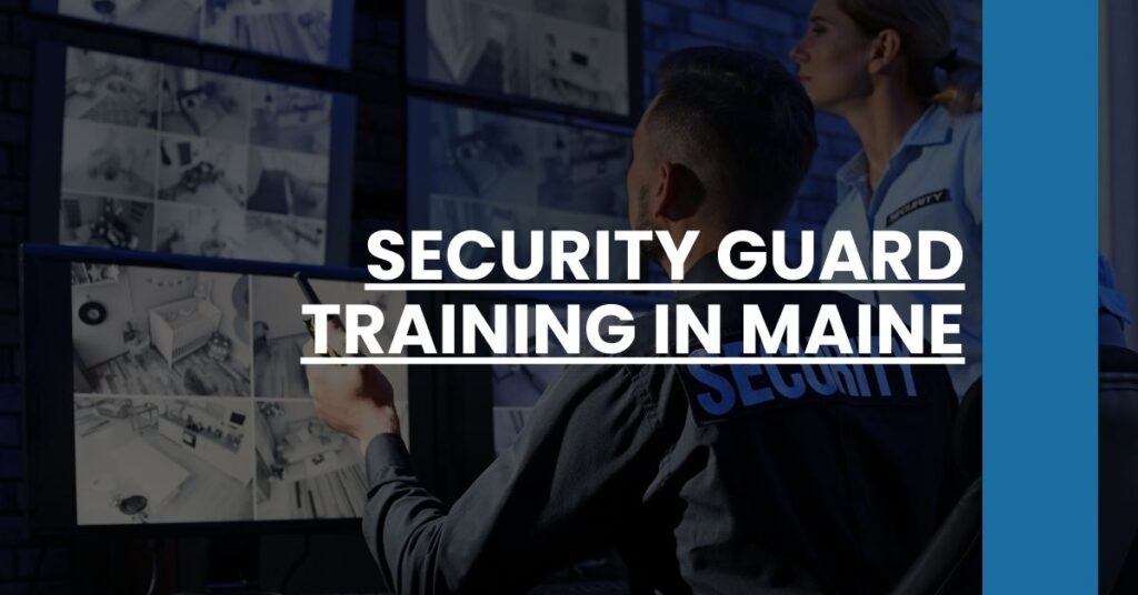 Security Guard Training in Maine Feature Image