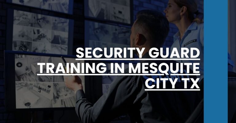 Security Guard Training in Mesquite city TX Feature Image