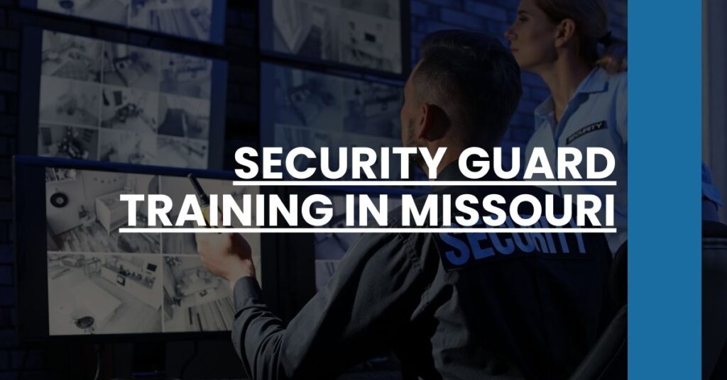 Security Guard Training in Missouri Feature Image