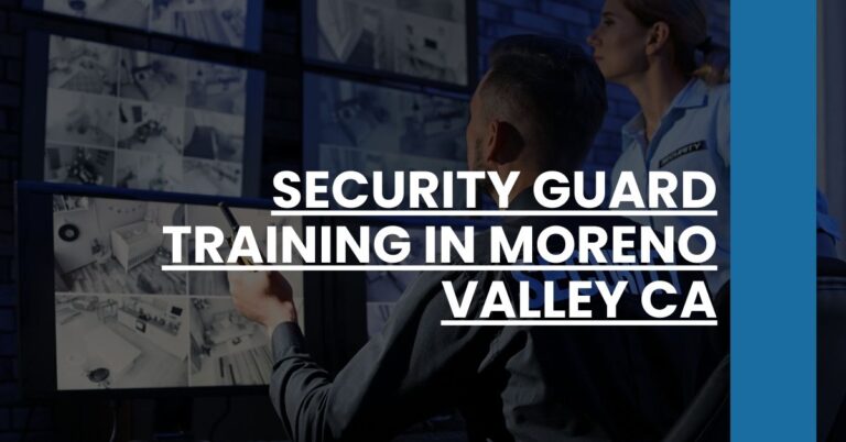 Security Guard Training in Moreno Valley CA Feature Image