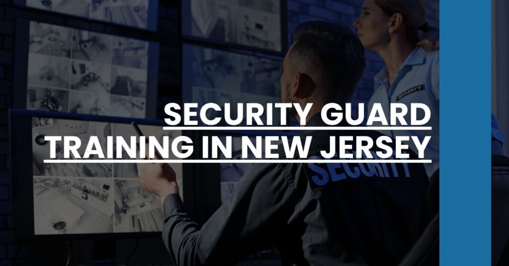 Security Guard Training in New Jersey Feature Image