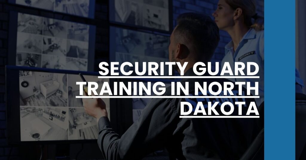 Security Guard Training in North Dakota Feature Image