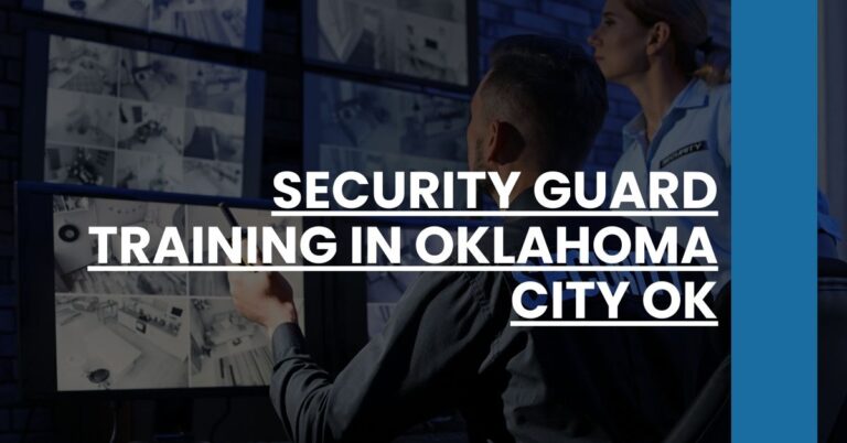 Security Guard Training in Oklahoma City OK Feature Image