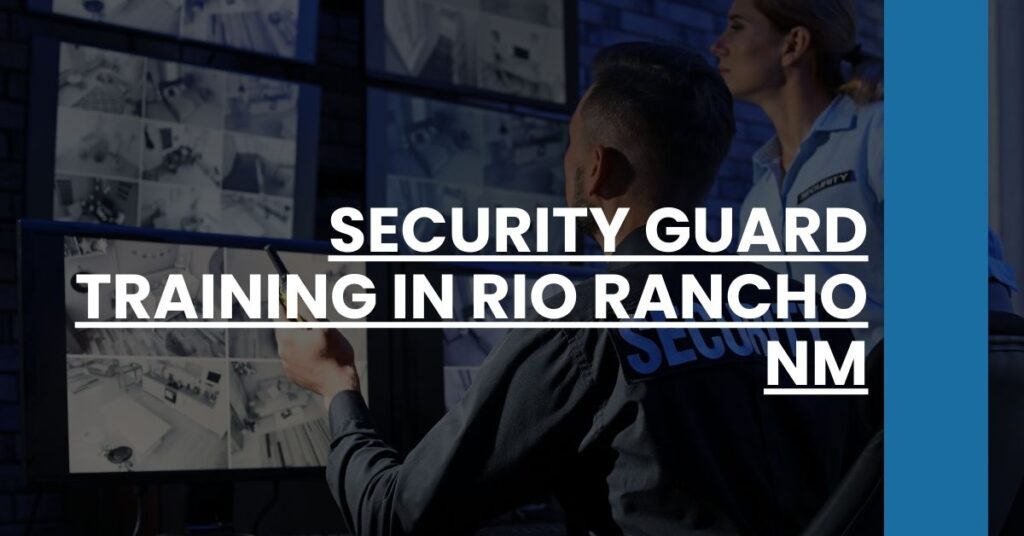 Security Guard Training in Rio Rancho NM Feature Image