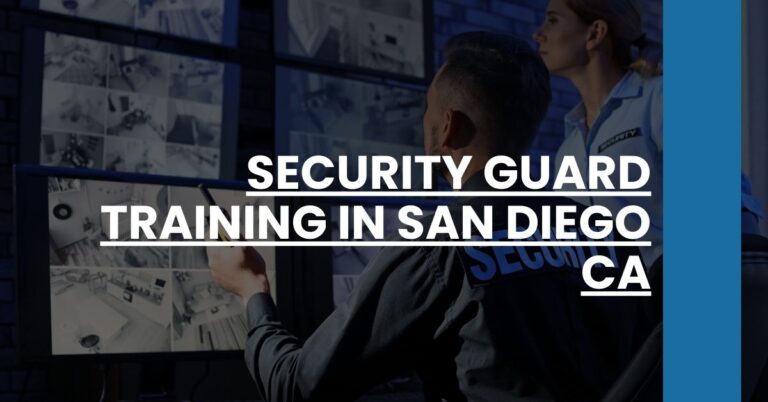 Security Guard Training in San Diego CA Feature Image