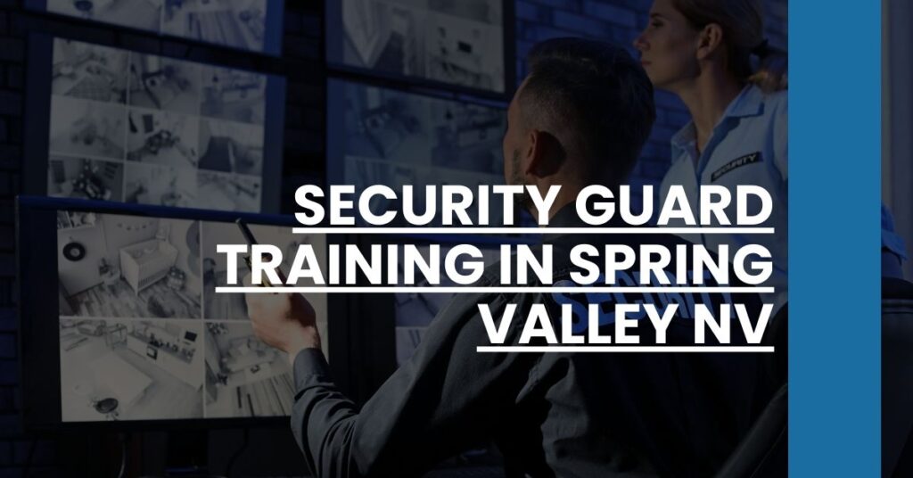 Security Guard Training in Spring Valley NV Feature Image