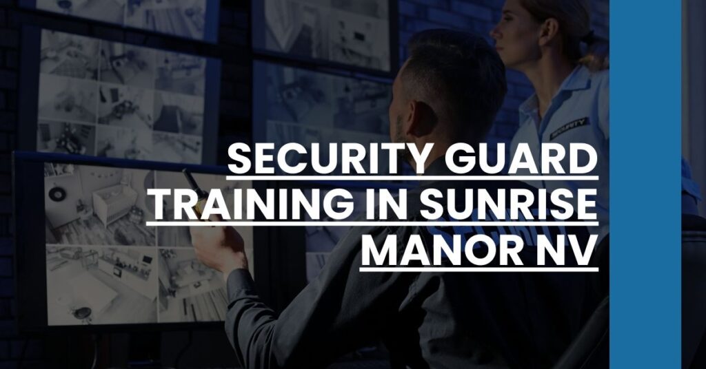 Security Guard Training in Sunrise Manor NV Feature Image