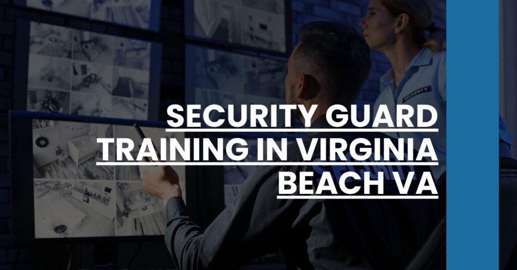 Security Guard Training in Virginia Beach VA Feature Image