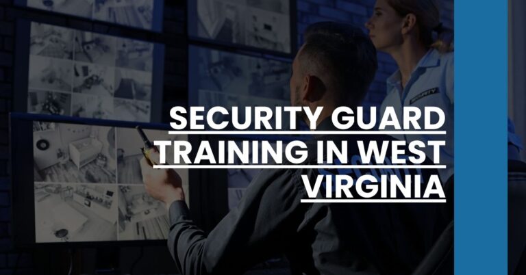 Security Guard Training in West Virginia Feature Image