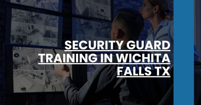 Security Guard Training in Wichita Falls TX Feature Image