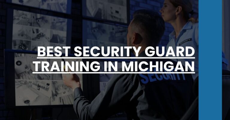 Best Security Guard Training In Michigan Feature Image