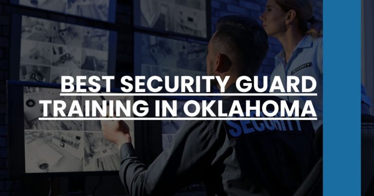 Best Security Guard Training In Oklahoma Feature Image