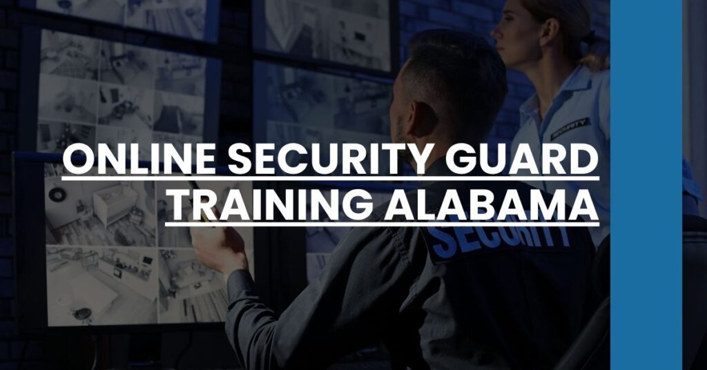 Online Security Guard Training Alabama Feature Image