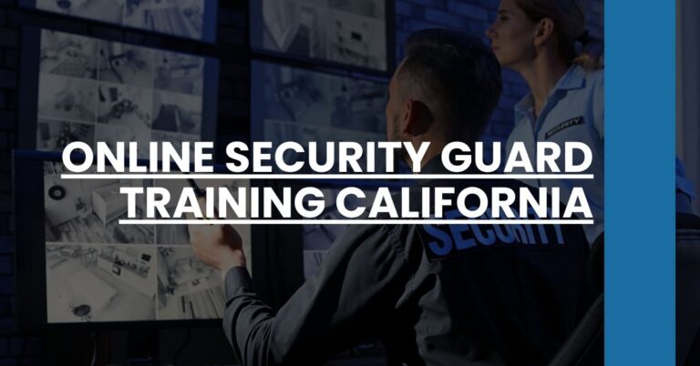 Online Security Guard Training California Feature Image