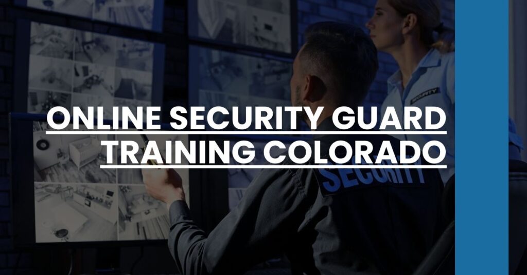 Online Security Guard Training Colorado Feature Image