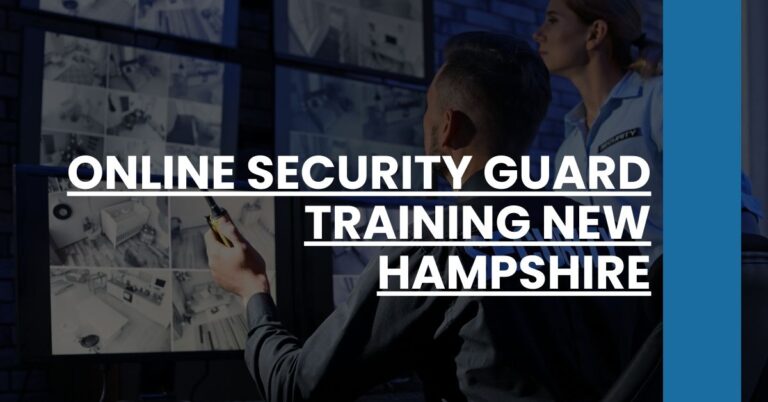 Online Security Guard Training New Hampshire Feature Image