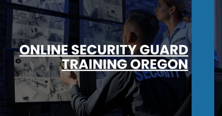 Online Security Guard Training Oregon Feature Image