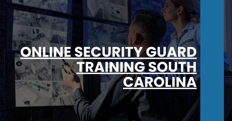 Online Security Guard Training South Carolina Feature Image