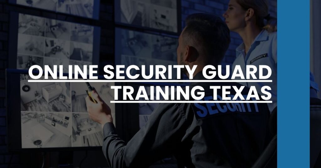 Online Security Guard Training Texas Feature Image